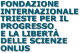 Logo of Fondazione Internazionale Trieste per il Progresso e la Libert� delle Scienze